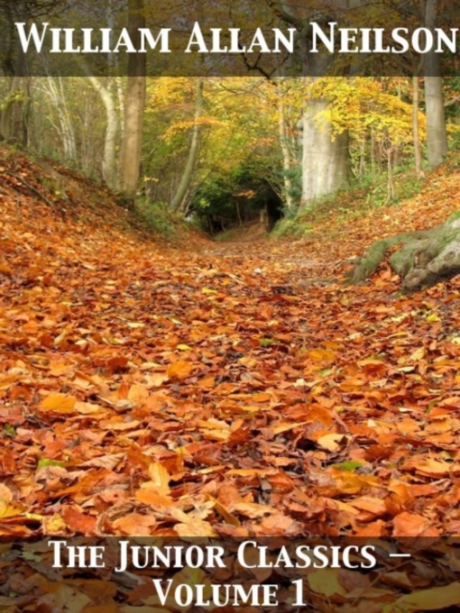 Title details for Junior Classics--Volume 1 by William Patten - Wait list